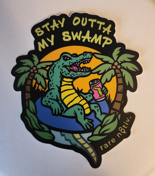 Stay Outta My Swamp Sticker
