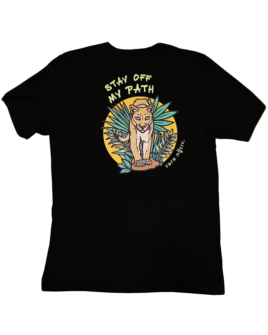 Stay Off My Path T-shirt
